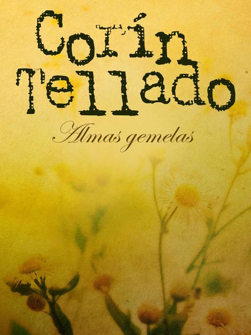 Title details for Almas gemelas by Corín Tellado - Available